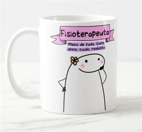 Caneca Profissão Fisioterapeuta Divertida Flork Elo7