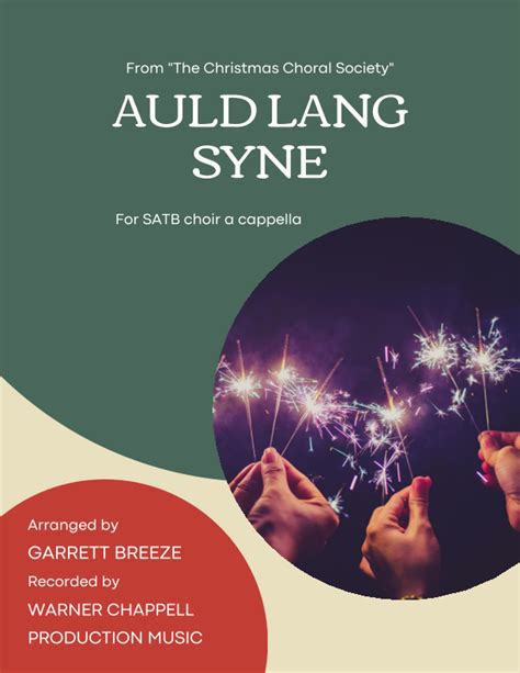 Auld Lang Syne Satb Arr Garrett Breeze By Warner Chappell