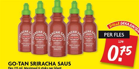 Go Tan Sriracha Saus Aanbieding Bij Dekamarkt