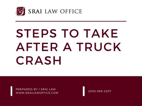 PPT Steps To Take After A Truck Crash Hire A Truck Accident Lawyer