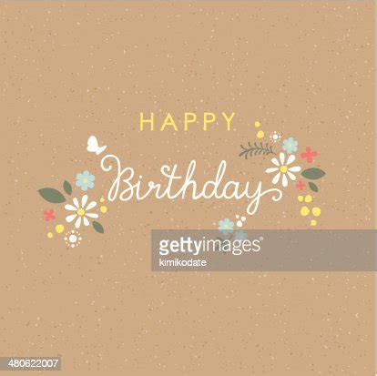 Happy Birthday Lettering Flower Card High-Res Vector Graphic - Getty Images