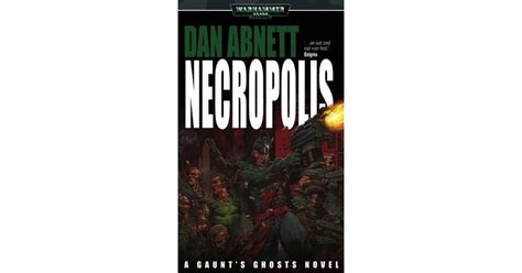 Necropolis Gaunt S Ghosts 3 By Dan Abnett