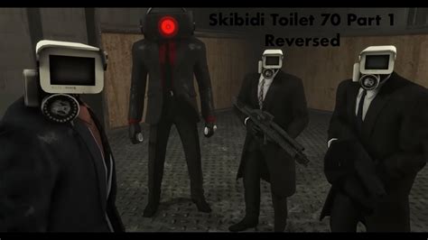 Skibidi Toilet 70 Part 1 Reversed With Secret Messages YouTube