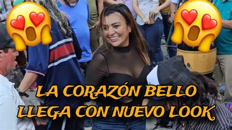 La Corazón Bello llego con nuevo Look mira con quien Bailo YouTube