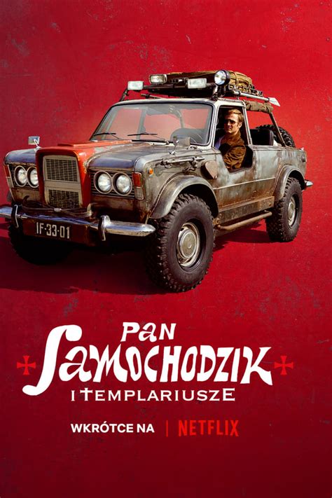 Pan Samochodzik I Templariusze Mr Car And The Knights Templar 2023