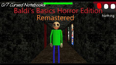 Baldi S Basics Horror Edition Remastered Vs Baldi Random Games At The