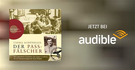 Der Passfälscher von Cioma Schönhaus Hörbuch Download Audible de