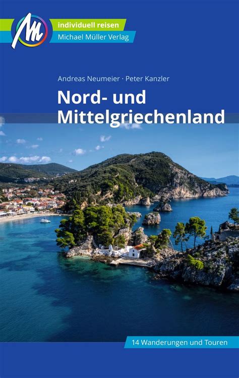 Nord und Mittelgriechenland Reiseführer Michael Müller Verlag von