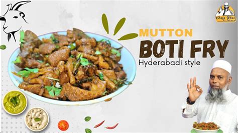 Mutton Boti Fry Recipe In Hyderabadi Style Boti Ka Salan Ki Recipe