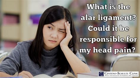 What Is the Alar Ligament? - Centeno-Schultz Clinic