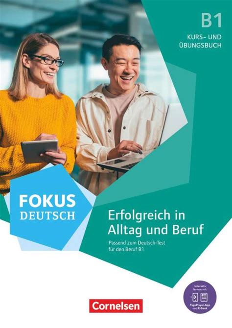 Fokus Deutsch B1 Erfolgreich In Alltag Und Beruf Kurs Und