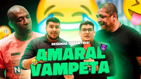 Resenha O Velho Vamp E O Amaralzim Quem Foi Melhor Youtube