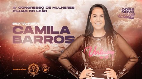 Camila Barros Congresso De Mulheres Filhas Do Le O Sexta Noite