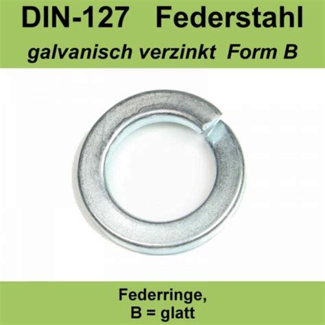 Din Federringe B Federstahl Federscheiben Sperringe Verzinkte