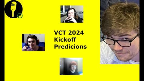 Vct Kick Off Predictions Youtube