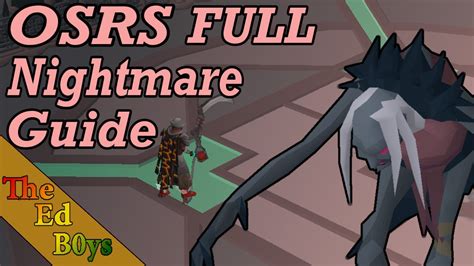 Osrs Full Nightmare Guide How I Fight The Nightmare Boss Youtube