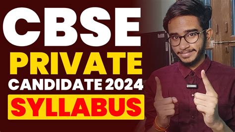 CBSE Private Candidates 2024 Syllabus Private Candidates Syllabus