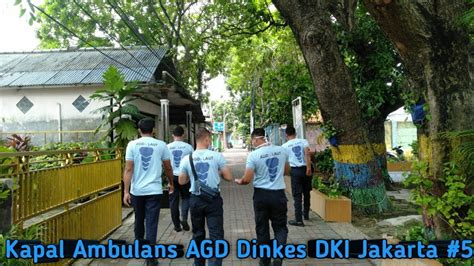 Kapal Ambulans AGD Dinkes DKI Jakarta 5 YouTube