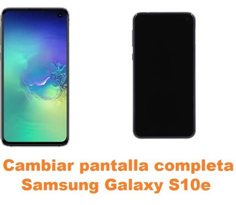 Cambiar Pantalla Completa Tel Fono Samsung Galaxy S E G