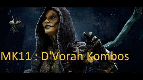 MK11 D Vorah Combo Showcase YouTube