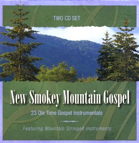 New Smokey Mountain Gospel 23 Ole Time Gospel Instrumentals Various