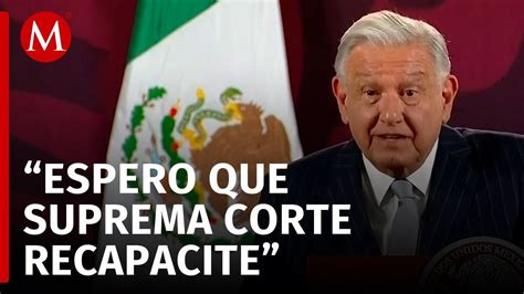 AMLO espera respuesta de la Suprema Corte sobre prisión preventiva