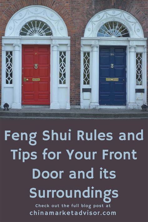 Feng Shui Rules And Tips For Your Front Door And Its Surroundings