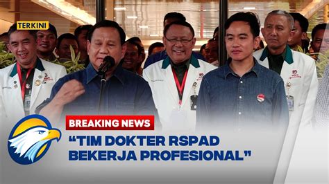 Breaking News Prabowo Gibran Selesai Tes Kesehatan Di Rspad Youtube