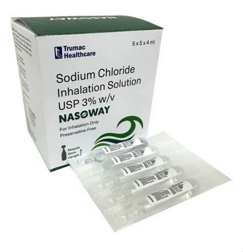 Sodium Chloride Inhalation Solution W V Packaging Size X X Ml At