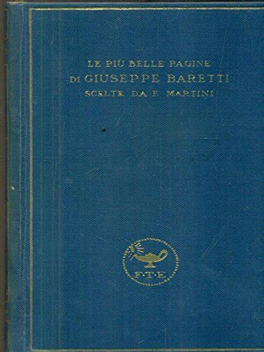 Amazon Le Piu Belle Pagine Di Giuseppe Baretti Martini