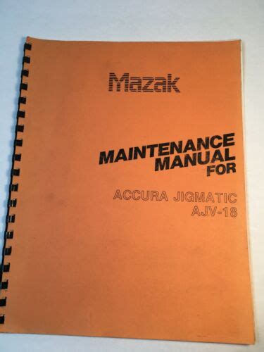 Mazak Accura Jigmatic Ajv Maintenance Manual Ebay