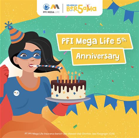 PFI Mega Life 5th Anniversary