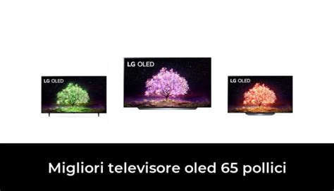 45 Migliori Televisore Oled 65 Pollici Nel 2024 Recensioni Opinioni