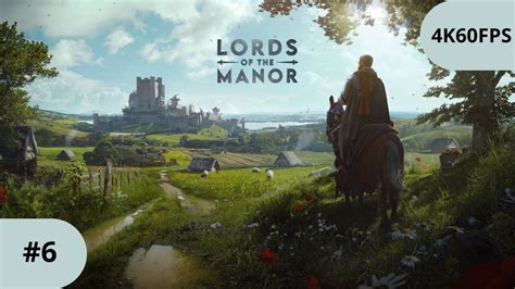 Lords Of The Manor Odc 6 Zaczynam Od Nowa Nie Wytrzymam Zaraz