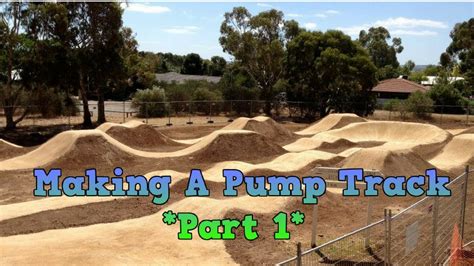 Making A Pump Track Part Youtube