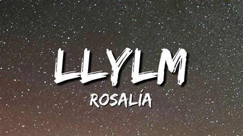 RosalÍa Llylm Letra Lyrics Youtube