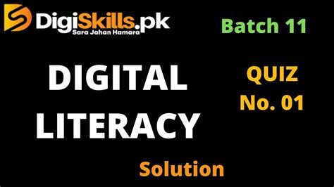 Digiskills Batch 11 Digital Literacy Quiz No 1 Solution YouTube