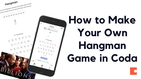 How To Make Your Own Hangman Game Template And Tutorial Coda Youtube