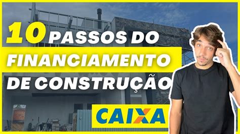 Passos Dos Financiamento De Constru O Etapas Da Constru O