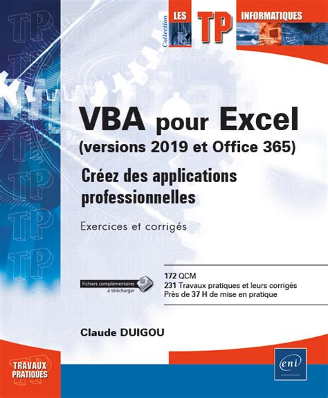 VBA pour Excel version 2019 et Office 365 Créez des applications