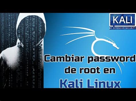 Cambiar Contrase A De Usuario Root En Kali Linux Youtube