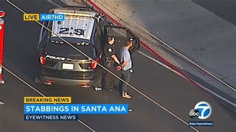 Orange County Stabbing Spree Leaves 4 Dead 2 Wounded Abc7 Los Angeles