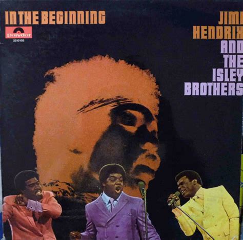 The Isley Brothers Jimi Hendrix In The Beginning Vinyl Lp