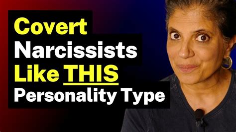 What Personality Type Are Covert Narcissists Attracted To YouTube