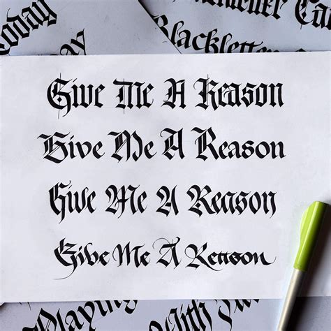 Give me a reason. Gothic Four Styles. : r/Calligraphy