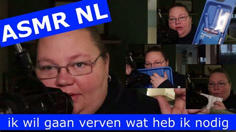 Asmr Nl Ik Ga Verven Wat Heb Ik Nodig Dutch Asmr Nederlands Youtube