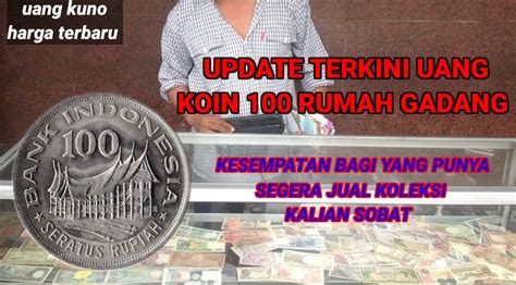 Uang Kuno 100 Rupiah Tahun 1978 Laku Berapa Koin