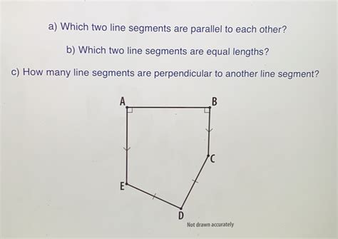 Solved A Which Two Line Segments Are Parallel To Each Other B Which