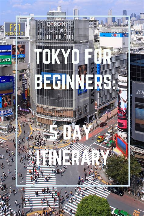 5 day Tokyo itinerary for beginners - How to have the best trip!