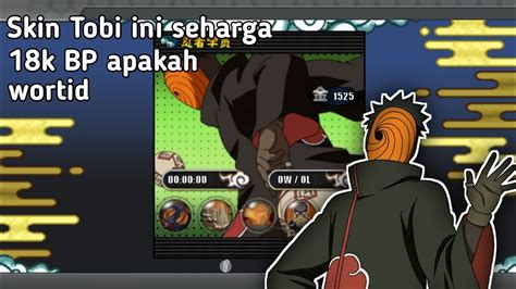 100 Wortid Dan Gak Nyesel Beli Skin Tobi Di Game Naruto Senki V2 1 6